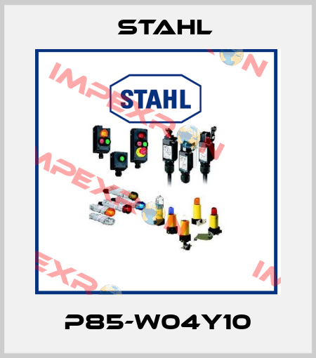 P85-W04Y10 Stahl