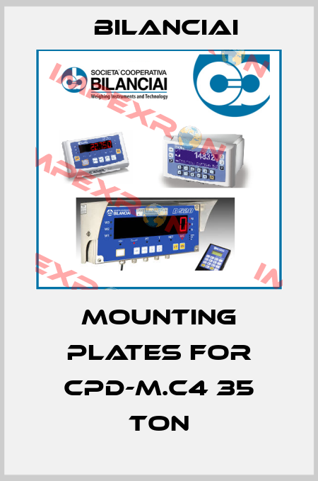mountıng plates for CPD-M.C4 35 Ton Bilanciai