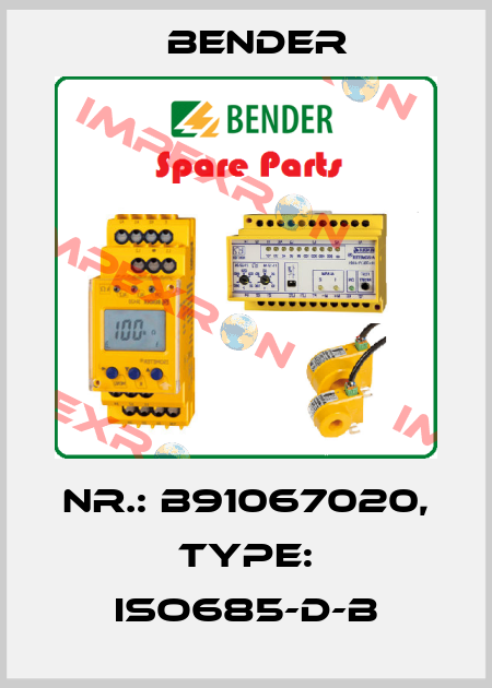 Nr.: B91067020, Type: iso685-D-B Bender