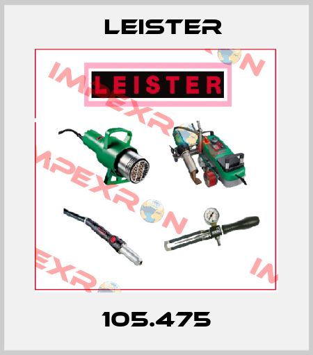 105.475 Leister