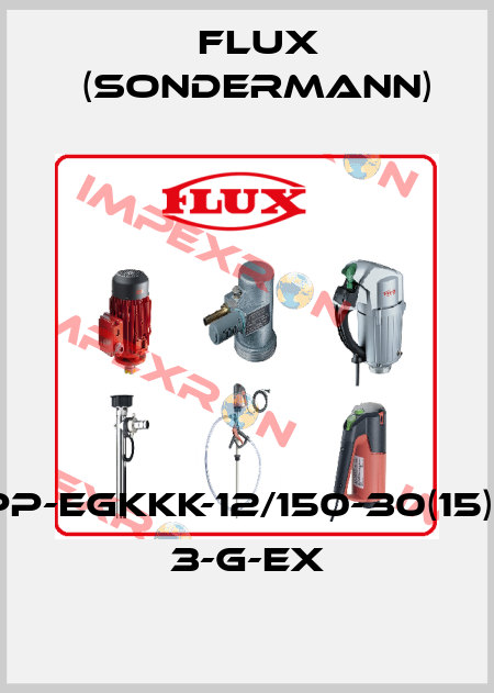 RM-PP-EGKKK-12/150-30(15)-0.37 3-G-EX Flux (Sondermann)