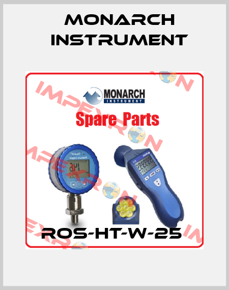 ROS-HT-W-25  Monarch Instrument