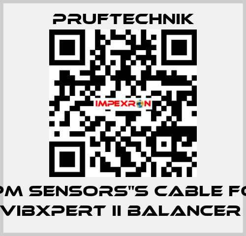 RPM SENSORS"S CABLE FOR VIBXPERT II BALANCER  Pruftechnik