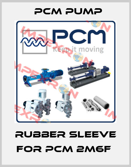 RUBBER SLEEVE FOR PCM 2M6F  PCM Pump