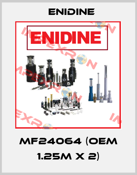 MF24064 (OEM 1.25M x 2) Enidine