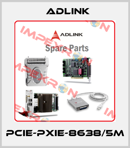 PCIe-PXIe-8638/5M Adlink