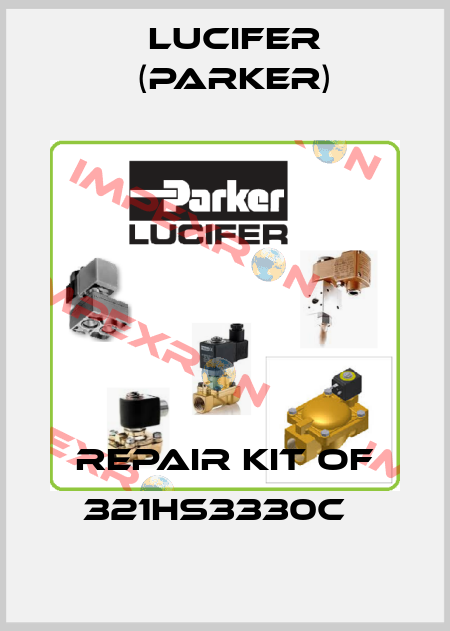 Repair kit of 321HS3330C   Lucifer (Parker)