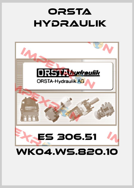 ES 306.51 WK04.WS.820.10 Orsta Hydraulik