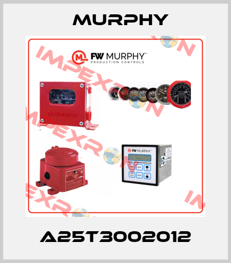 A25T3002012 Murphy
