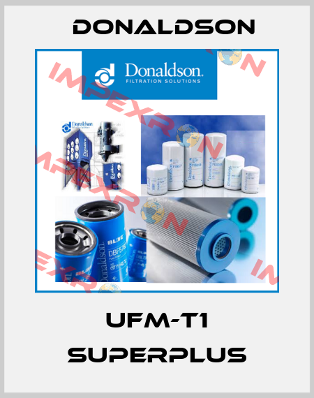 UFM-T1 SUPERPLUS Donaldson