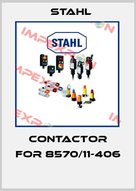    CONTACTOR for 8570/11-406  Stahl