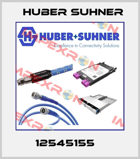12545155 	 Huber Suhner