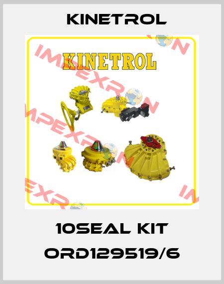 10SEAL KIT ORD129519/6 Kinetrol