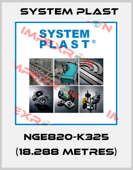 NGE820-K325 (18.288 metres) System Plast