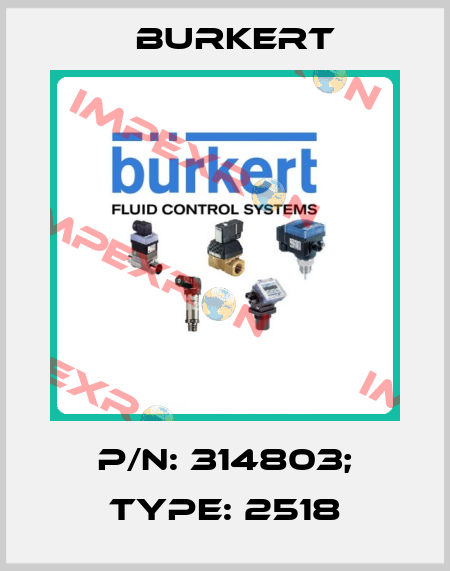 p/n: 314803; Type: 2518 Burkert