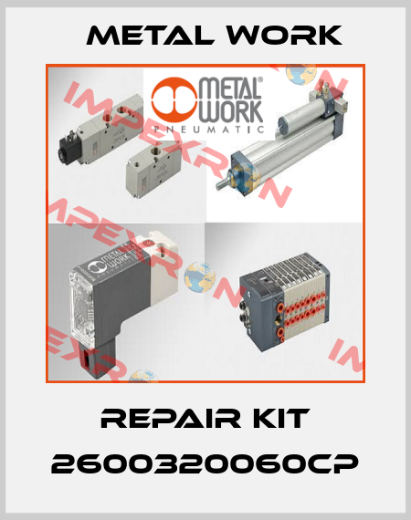 REPAIR KIT 2600320060CP Metal Work
