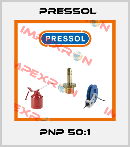 PNP 50:1 Pressol