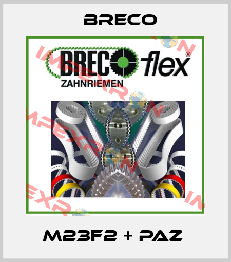 M23F2 + PAZ  Breco