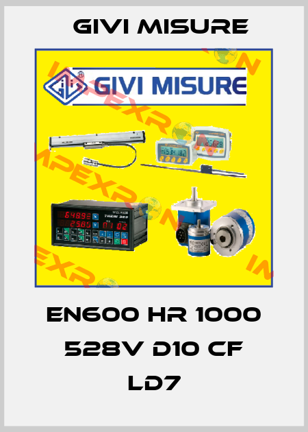 EN600 HR 1000 528V D10 CF LD7 Givi Misure