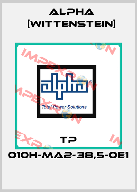 TP 010H-MA2-38,5-0E1 Alpha [Wittenstein]