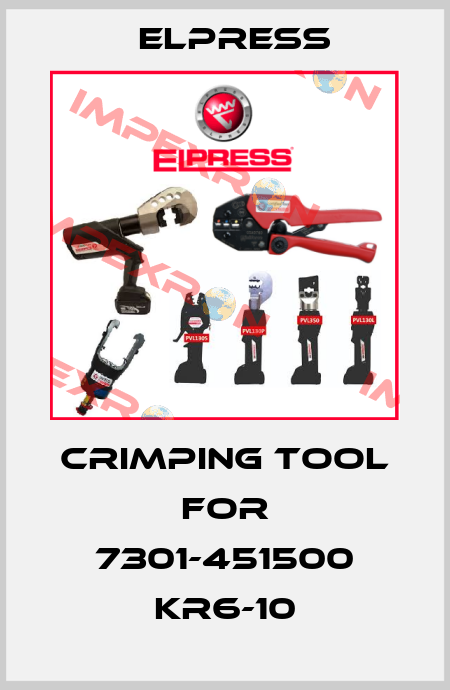 Crimping tool for 7301-451500 KR6-10 Elpress