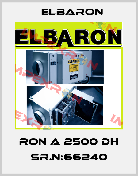 RON A 2500 DH Sr.N:66240 Elbaron
