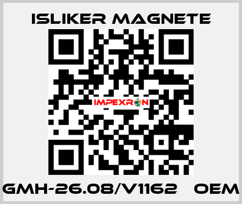 GMH-26.08/V1162   OEM ISLIKER MAGNETE