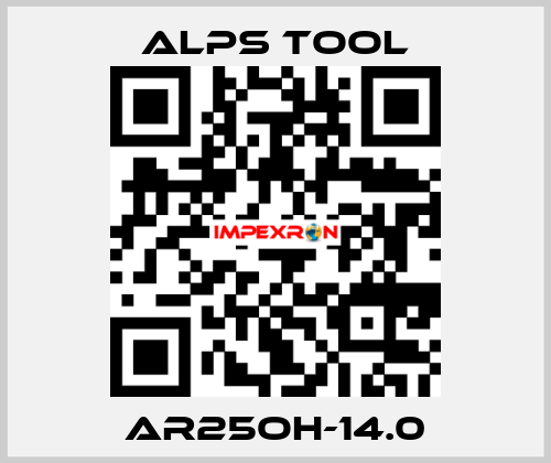 AR25OH-14.0 ALPS TOOL