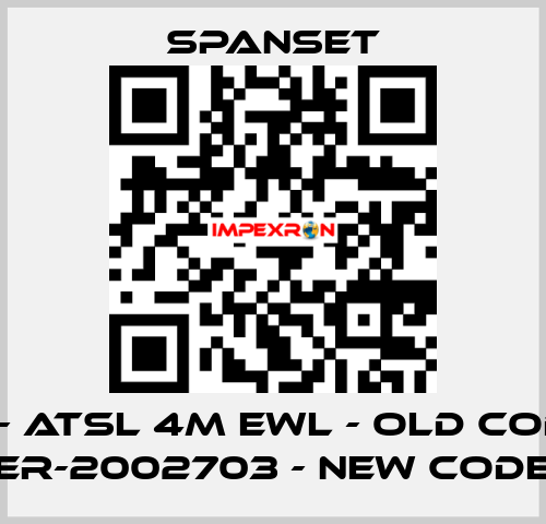 ER- ATSL 4m EWL - old code; ER-2002703 - new code SpanSet