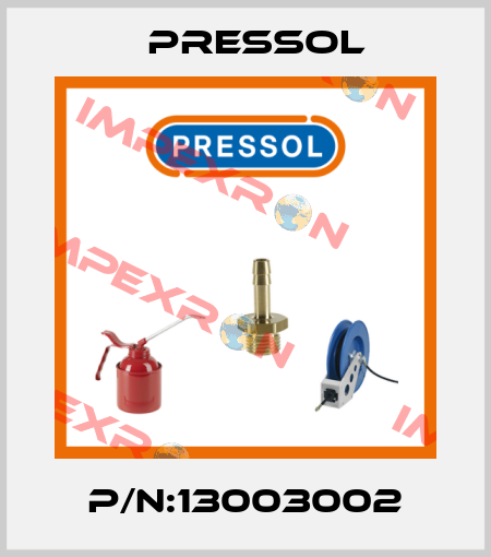 P/N:13003002 Pressol