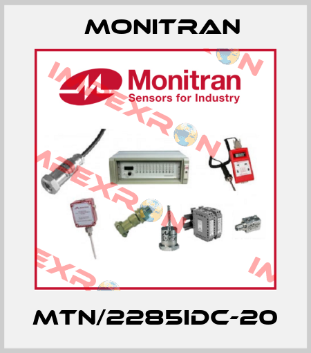 MTN/2285IDC-20 Monitran