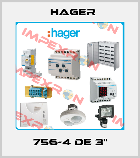  756-4 de 3" Hager