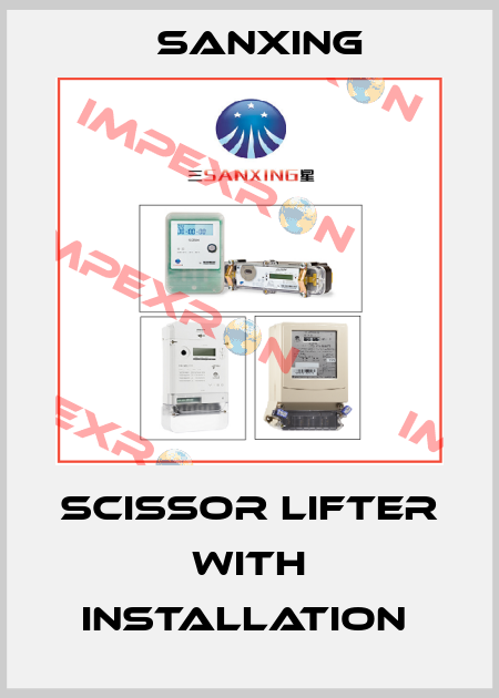 Scissor Lifter with Installation  Sanxing