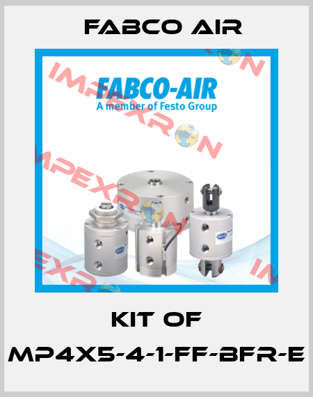 kit of MP4X5-4-1-FF-BFR-E Fabco Air