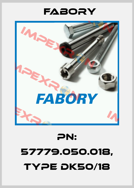 PN: 57779.050.018, Type DK50/18 Fabory