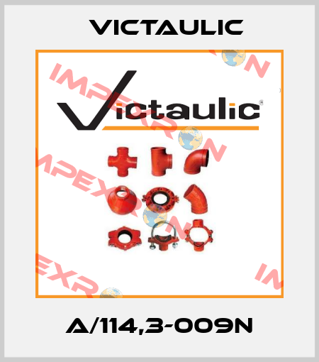 A/114,3-009N Victaulic