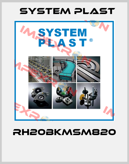 RH20BKMSM820  System Plast