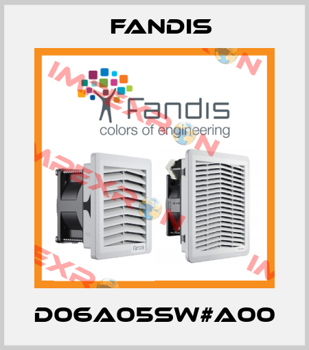 D06A05SW#A00 Fandis