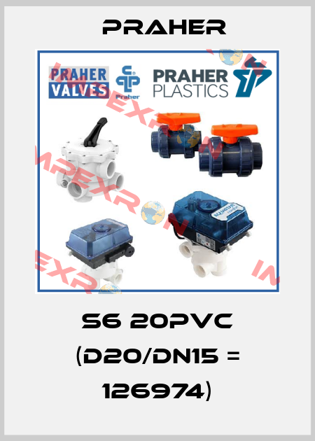 S6 20PVC (d20/DN15 = 126974) Praher