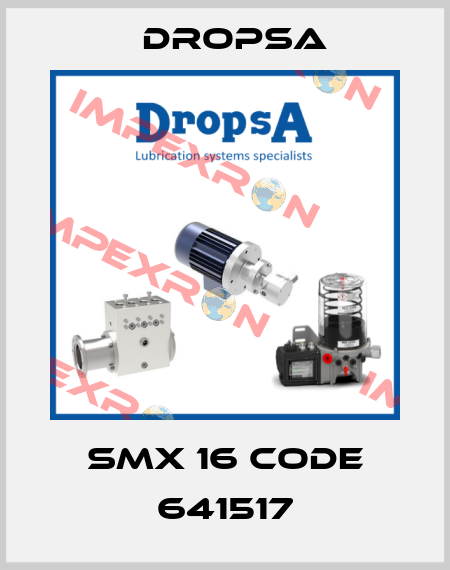SMX 16 code 641517 Dropsa