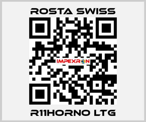 R11HORNO LTG Rosta Swiss