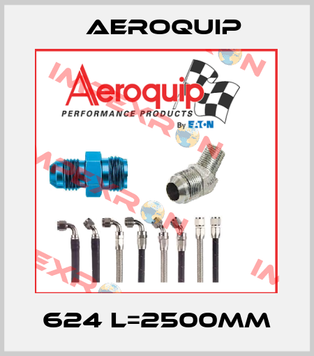 624 L=2500mm Aeroquip