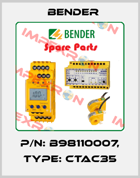p/n: B98110007, Type: CTAC35 Bender