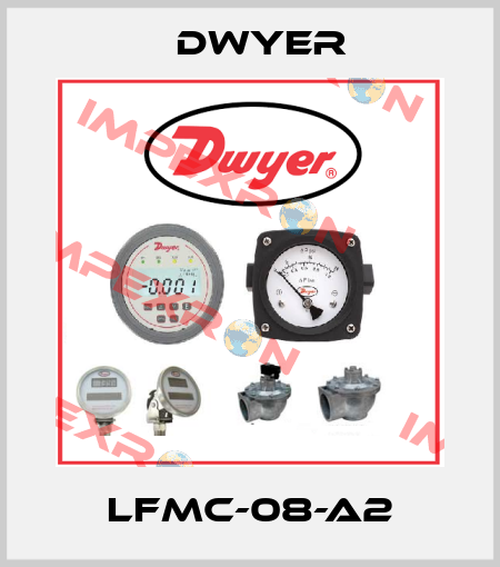 LFMC-08-A2 Dwyer