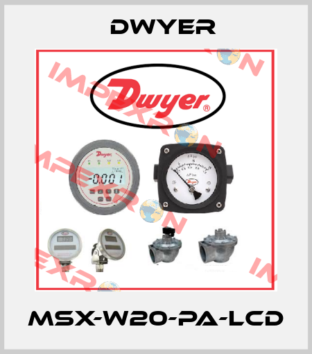 MSX-W20-PA-LCD Dwyer