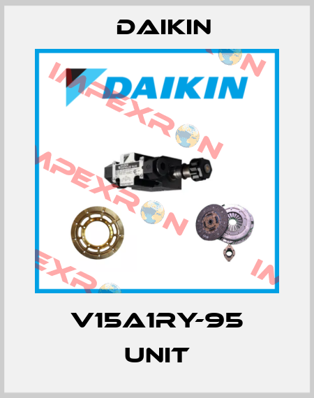 V15A1RY-95 Unit Daikin