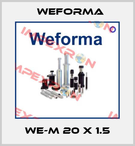 WE-M 20 x 1.5 Weforma