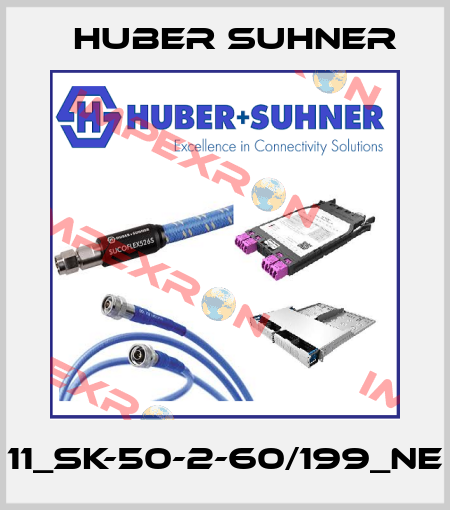 11_SK-50-2-60/199_NE Huber Suhner