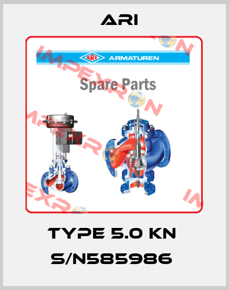 Type 5.0 kN  S/N585986  ARI