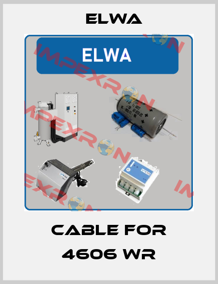 cable for 4606 WR Elwa